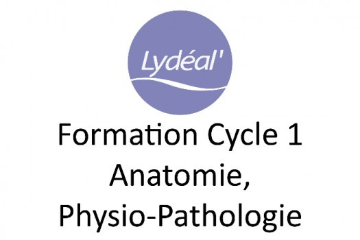 Ecole Lydéal' - Anatomie-Physiologie-Pathologie - 180 heures ASCA/RME