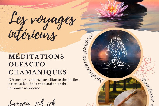 Les Voyages intérieurs - méditations olfactives chamaniques