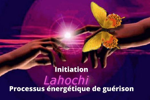Initiation au LaHoChi: devenir praticien-enseignent en énergie spirituelle