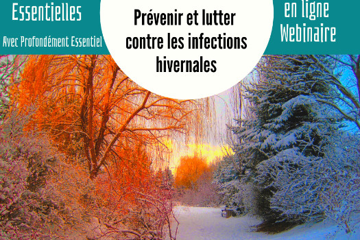 Prévenir et combattre les infections hivernales avec les huiles essentielles