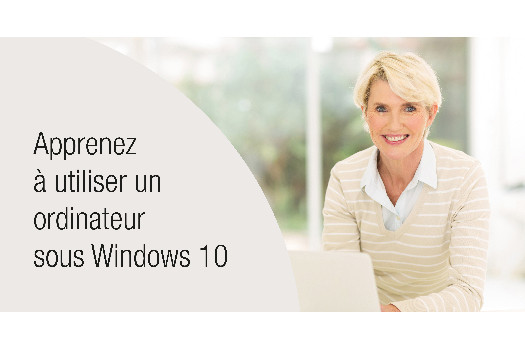 Apprenez à utiliser un ordinateur sous Windows 10