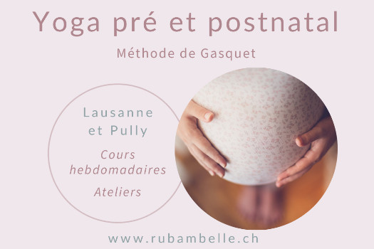 Yoga prénatal et postnatal de Gasquet à Lausanne et Pully